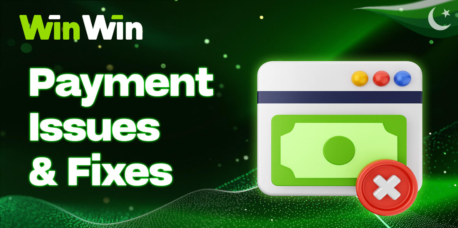 Common payment issues on WinWin and how to resolve them